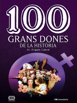 cover image of 100 grans dones de la història